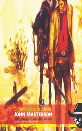 El juramento de Alwin (Colección Oeste)
