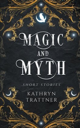 Magic and Myth