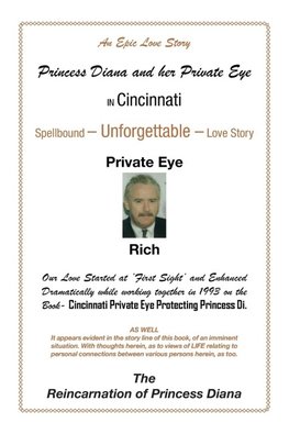 Princess Diana and Her Private Eye      in Cincinnati