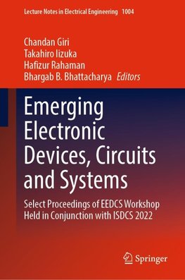 Emerging Electronic Devices, Circuits and Systems