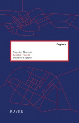 Falsche Freunde. Deutsch-Englisch