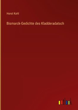 Bismarck-Gedichte des Kladderadatsch