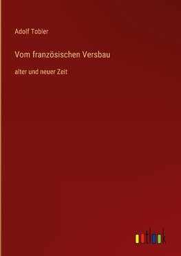 Vom französischen Versbau
