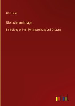 Die Lohengrinsage