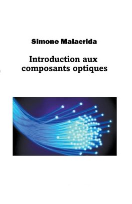 Introduction aux composants optiques