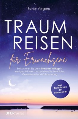 Traumreisen für Erwachsene