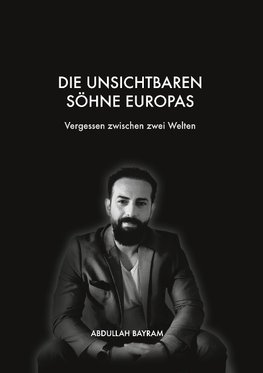 Die unsichtbaren Söhne Europas