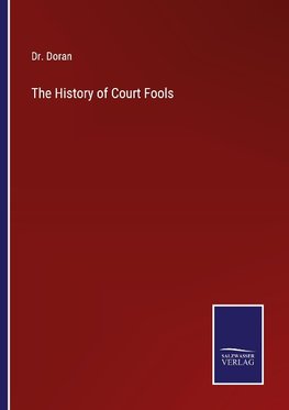 The History of Court Fools