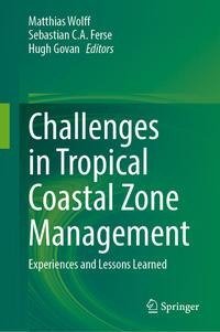 Challenges in Tropical Coastal Zone Management