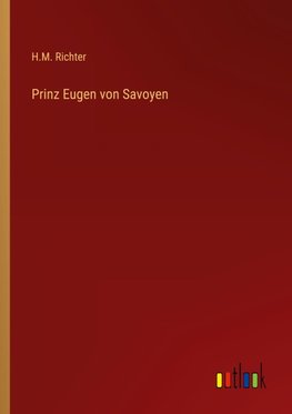 Prinz Eugen von Savoyen