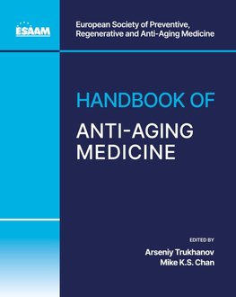 Handbook of Anti-Aging Medicine