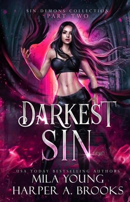 Darkest Sin, Part 2