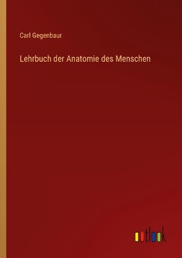 Lehrbuch der Anatomie des Menschen