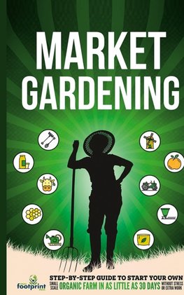 Market Gardening