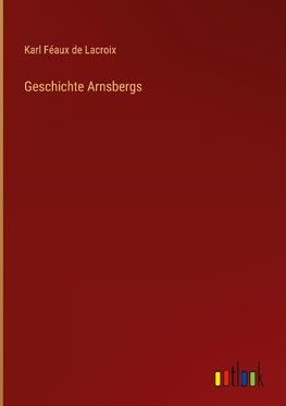 Geschichte Arnsbergs
