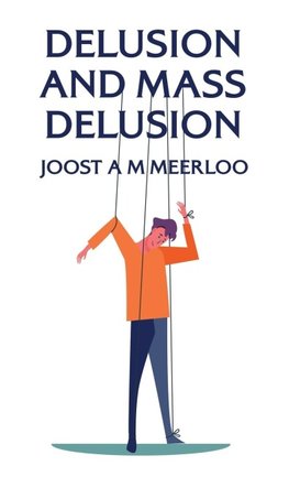 Delusion And Mass Delusion  Hardcover