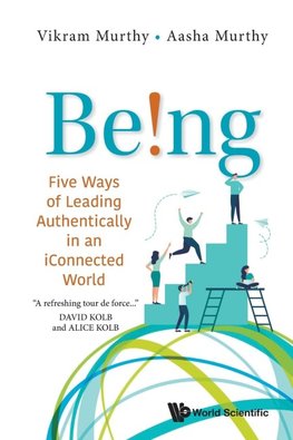 BEING! FIVE WAYS OF LEADING AUTHENTICALLY IN ICONNECT WORLD