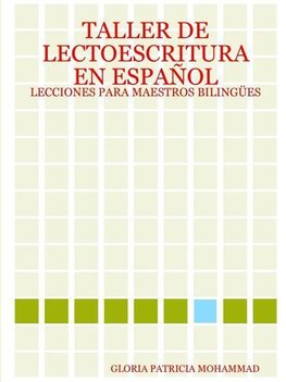 TALLER DE LECTOESCRITURA EN ESPAÑOL