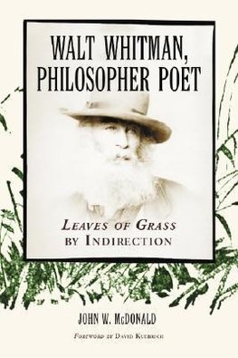 Walt Whitman, Philosopher Poet