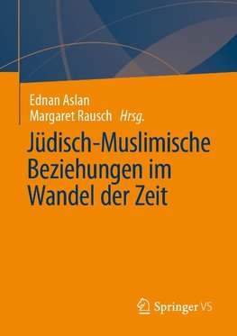 Jüdisch-Muslimische Beziehungen im Wandel der Zeit