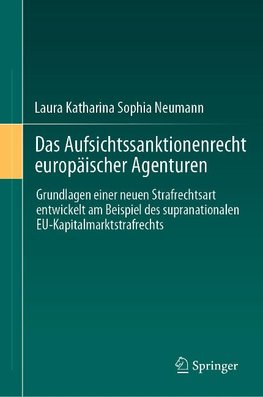 Das Aufsichtssanktionenrecht europäischer Agenturen