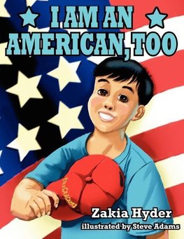 I AM AN AMERICAN, TOO