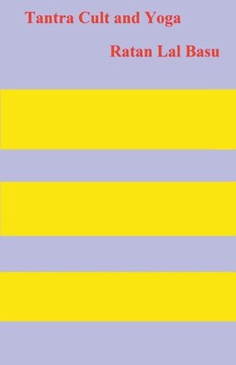 Tantra Cult and Yoga