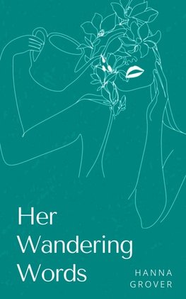Her Wandering Words