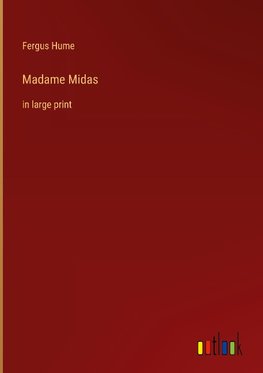 Madame Midas