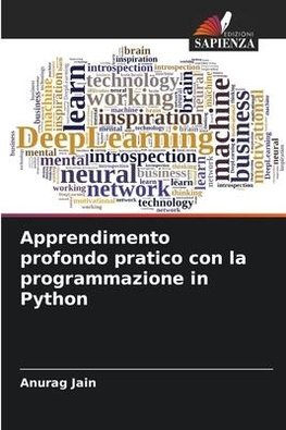 Apprendimento profondo pratico con la programmazione in Python