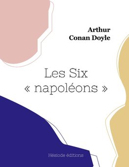 Les Six ' napoléon '
