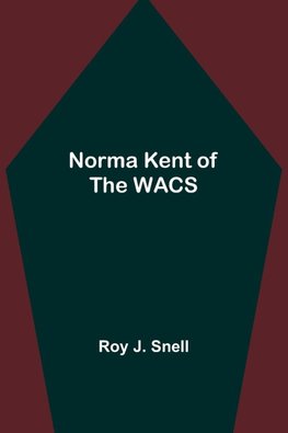 Norma Kent of the WACS