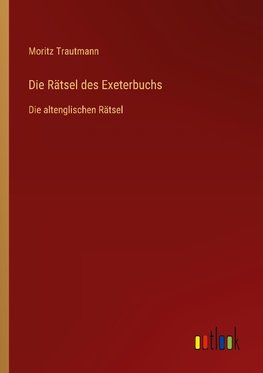 Die Rätsel des Exeterbuchs