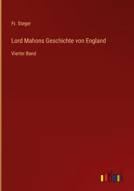 Lord Mahons Geschichte von England