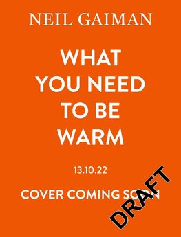 What You Need to Be Warm