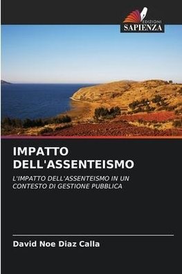 IMPATTO DELL'ASSENTEISMO