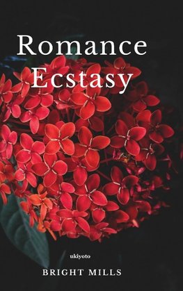 Romance Ecstasy