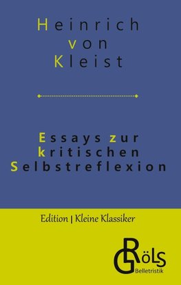 Essays zur Selbstreflexion