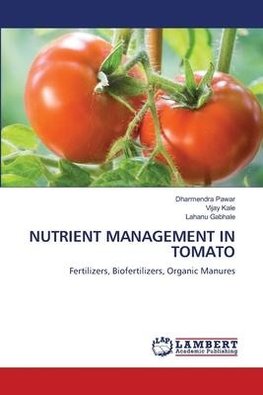 NUTRIENT MANAGEMENT IN TOMATO