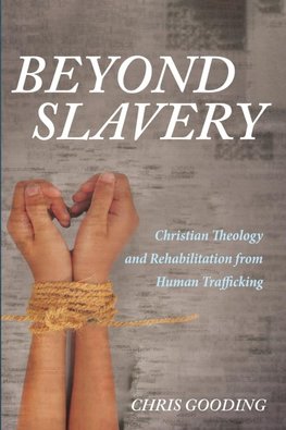 Beyond Slavery