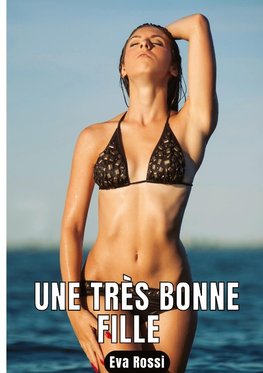 Une Très Bonne Fille