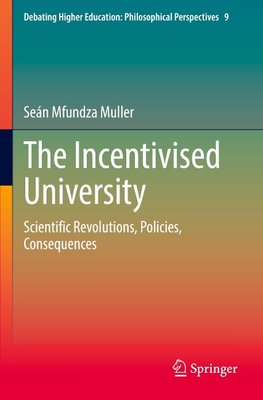 The Incentivised University