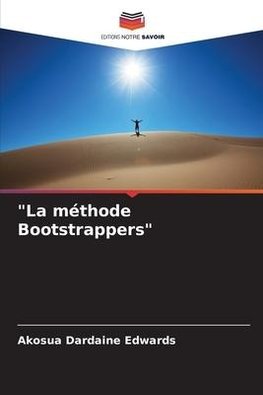 "La méthode Bootstrappers"