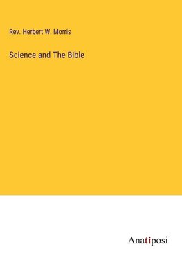 Science and The Bible