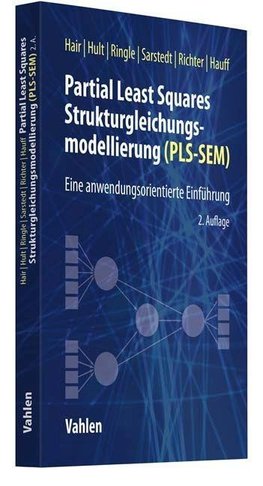 Partial Least Squares Strukturgleichungsmodellierung. PLS-SEM