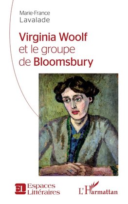Virginia Woolf et le groupe de Bloomsbury