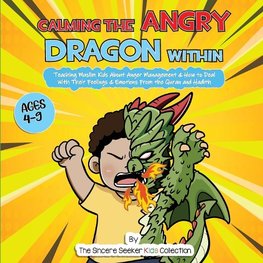 Calming the Angry Dragon Within