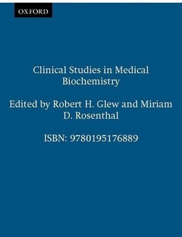 Clinical Studies in Medical Biochemistry