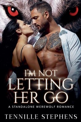 I'm Not Letting Her Go