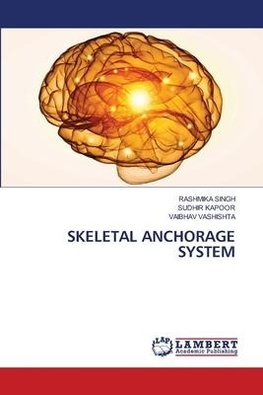 SKELETAL ANCHORAGE SYSTEM